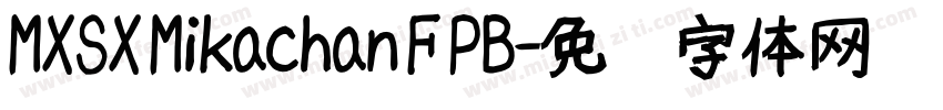 MXSX Mikachan F PB字体转换